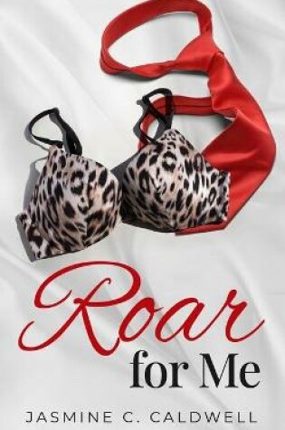 Cover of Roar For Me