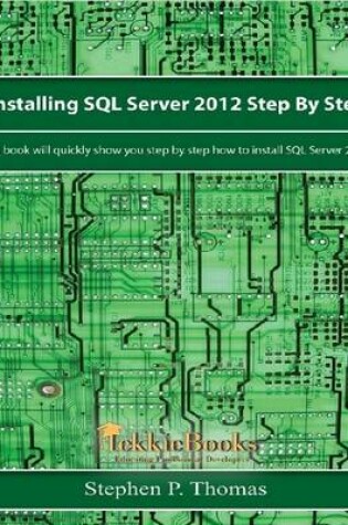 Cover of Installing SQL Server 2012 Step by Step