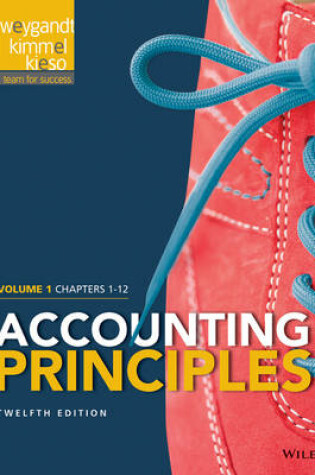 Cover of Accounting Principles 12e, Volume 1 + WileyPLUS Registration Card