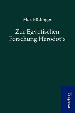 Cover of Zur Egyptischen Forschung Herodots