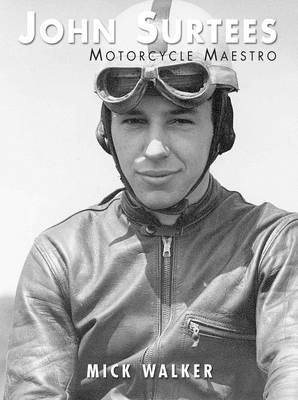 Book cover for John Surtees - Motorcycle Maestro