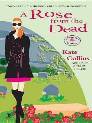 A Rose from the Dead by Kate Collins