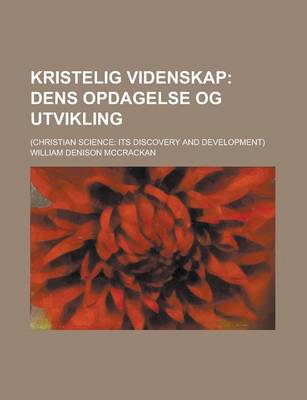 Book cover for Kristelig Videnskap; (Christian Science