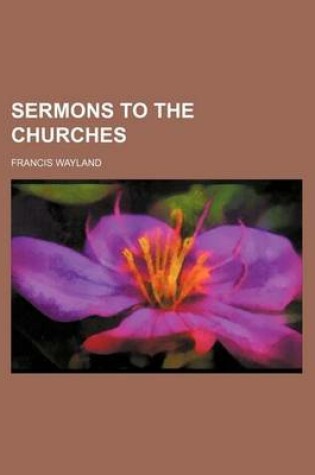 Cover of Sermons to the Churches