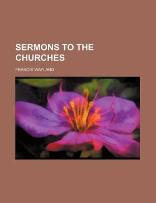 Book cover for Sermons to the Churches