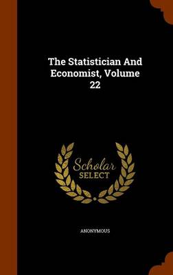 Book cover for The Statistician and Economist, Volume 22