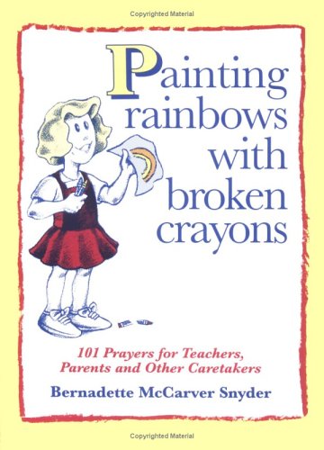 Book cover for Painting Rainbows with Broken Crayons
