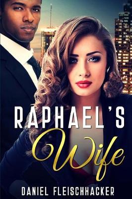 Book cover for Raphael's Wife