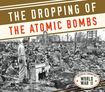 Cover of Dropping of the Atomic Bombs