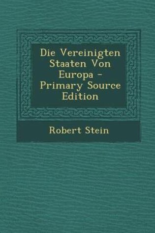 Cover of Die Vereinigten Staaten Von Europa