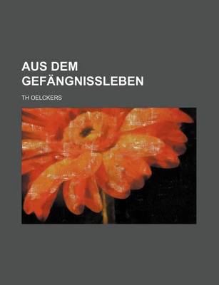 Book cover for Aus Dem Gefangnissleben