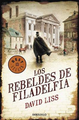Book cover for Los Rebeldes de Filadelfia