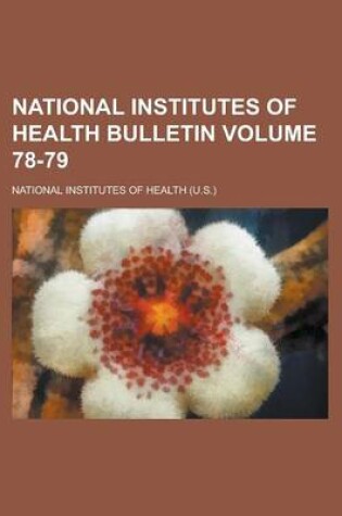 Cover of National Institutes of Health Bulletin Volume 78-79