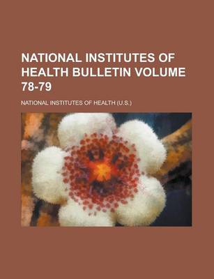 Book cover for National Institutes of Health Bulletin Volume 78-79