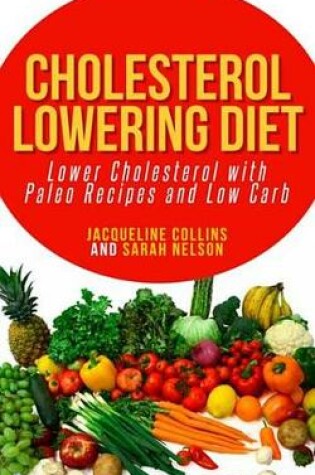 Cover of Cholesterol Lowering Diet