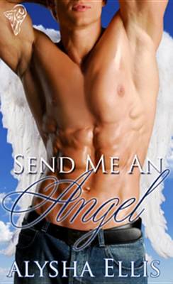 Book cover for Send Me an Angel