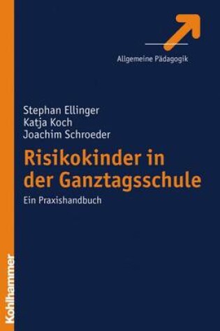 Cover of Risikokinder in Der Ganztagsschule