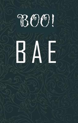 Book cover for Boo! Bae Journal