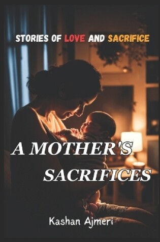 Cover of A Mother's Sacrifices