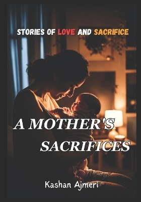 Book cover for A Mother's Sacrifices