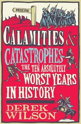Book cover for Calamities, Catastrophes and Cock Ups