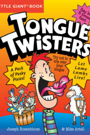 Cover of A Little Giant® Book: Tongue Twisters