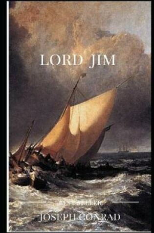 Cover of Lord Jim "The Annotated Fiction Novel"