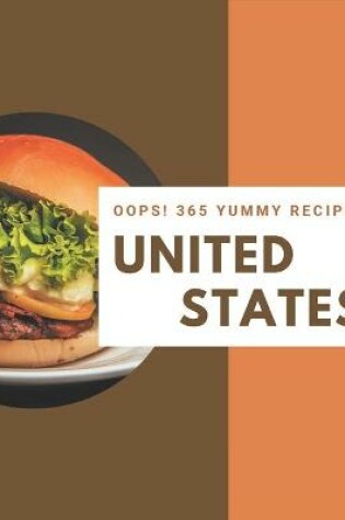 Cover of Oops! 365 Yummy United States Recipes
