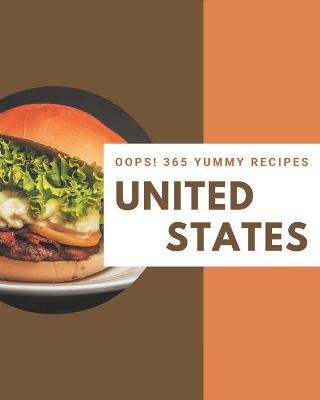 Book cover for Oops! 365 Yummy United States Recipes