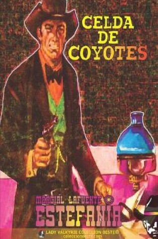 Cover of Celda de coyotes (Colección Oeste)