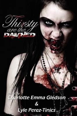 Book cover for Thirsty Are The Damned