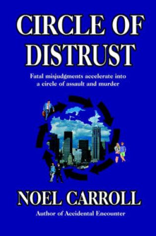 Cover of Circle of Distrust