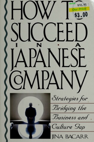 Cover of How to Succeed in a Japanese Company