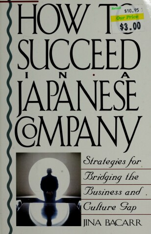 Book cover for How to Succeed in a Japanese Company