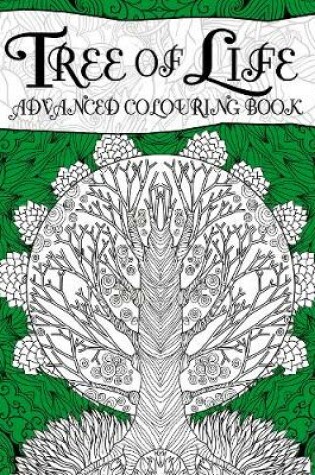 Cover of Tree of Life Advanced Colouring Book