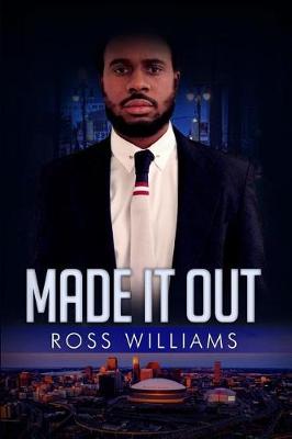 Book cover for Made It Out
