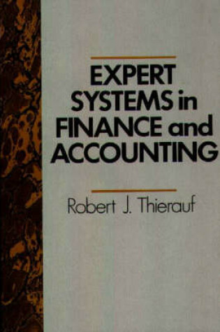 Cover of Expert Systems in Finance and Accounting