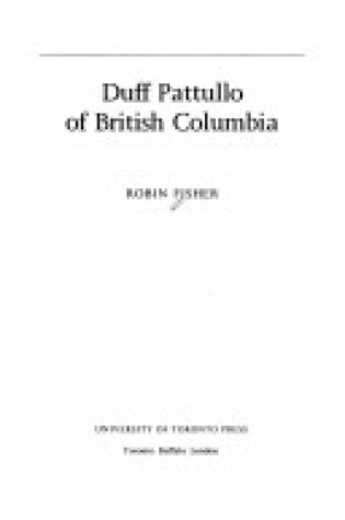 Cover of Duff Pattulo of British Columbia