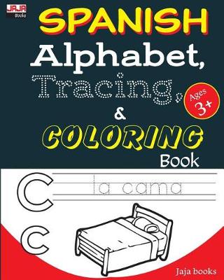 Book cover for Spanish Alphabet, Tracing and Coloring Book