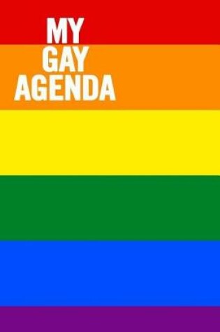 Cover of My Gay Agenda