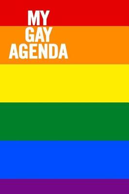 Book cover for My Gay Agenda