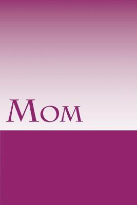 Book cover for Mom