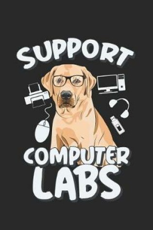 Cover of Support Computer Labs
