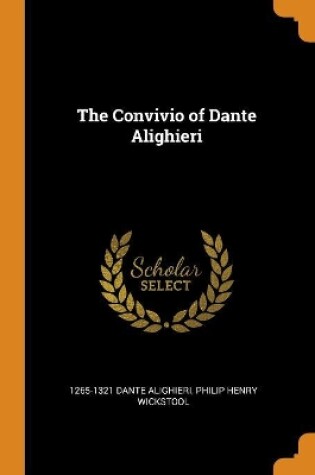 Cover of The Convivio of Dante Alighieri