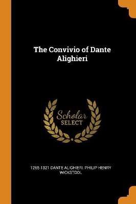 Book cover for The Convivio of Dante Alighieri
