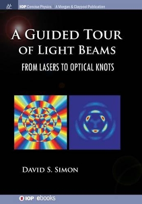 Cover of A Guided Tour of Light Beams