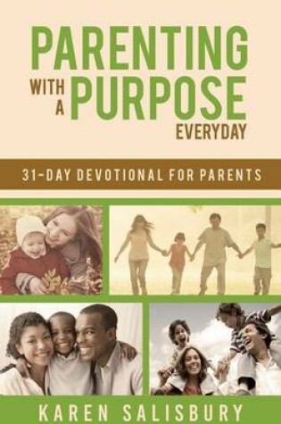 Cover of Parenting With A Purpose