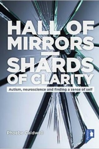 Cover of Hall of Mirrors - Shards of Clarity