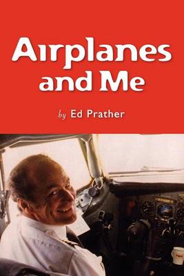 Book cover for Airplanes and Me