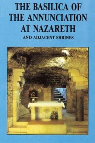 Cover of Basilica of the Annunciation of Nazareth